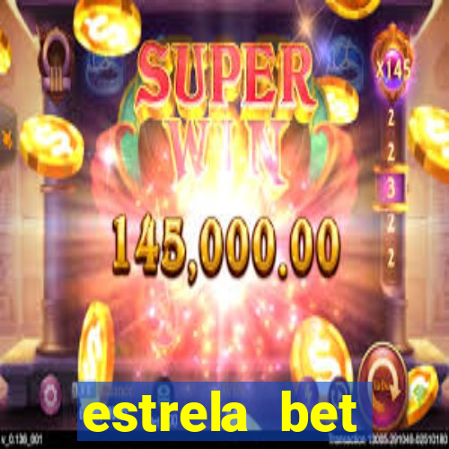 estrela bet horarios pagantes